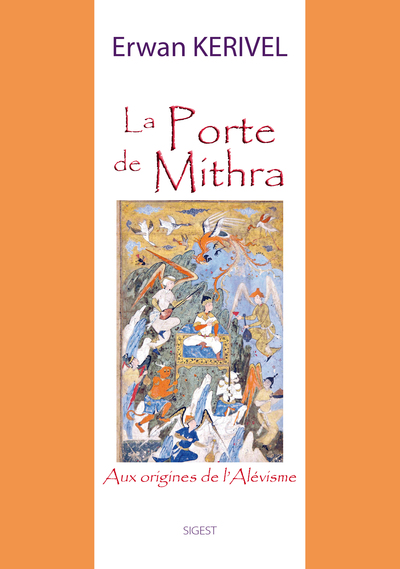 Image de La porte de Mithra - aux origines de l'alévisme