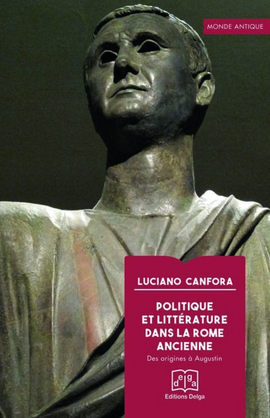 Picture of Politique et littérature dans la Rome ancienne