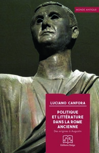 Picture of Politique et littérature dans la Rome ancienne