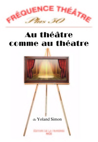Picture of AU THEATRE COMME AU THEATRE