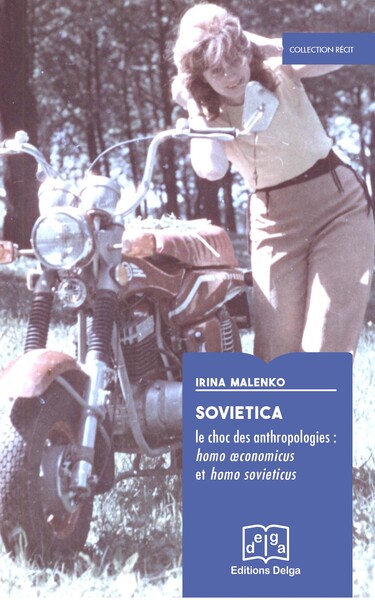 Picture of Sovietica. Le choc des anthropologies : homo oeconomicus et homo sovieticus
