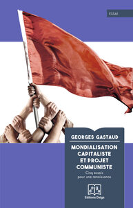 Image de Mondialisation capitaliste et projet communiste