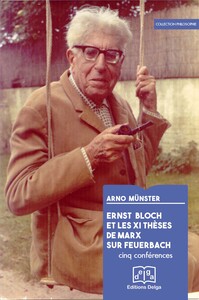 Picture of Ernst Bloch et les XI thèses de Marx sur Feuerbach