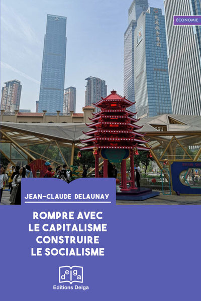 Picture of Rompre avec le capitalisme. Construire le socialisme
