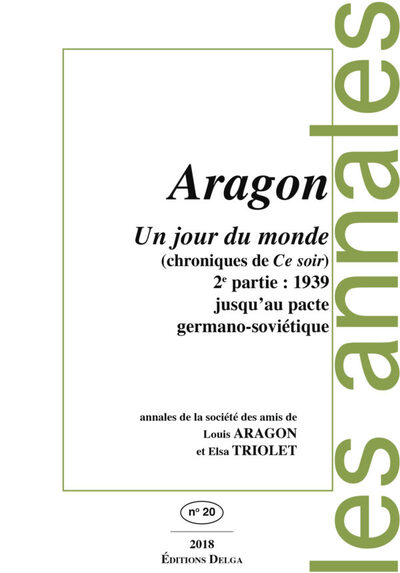 Picture of Un jour du monde (Chroniques de Ce soir) 2e partie : 1939. Jusqu'au pacte germano-soviétique