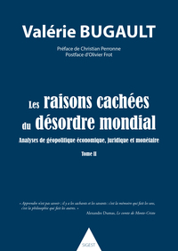 Picture of Les raisons cachées du désordre mondial - Tome II