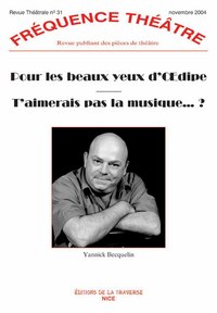 Picture of POUR LES BEAUX YEUX D OEDIPE - T AIMERAIS PAS LA MUSIQUE