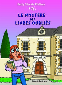 Picture of Le mystère des livres oubliés