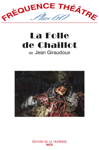 Image de LA FOLLE DE CHAILLOT
