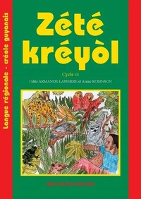 Picture of Zété kréyòl - langue régionale créole guyanais