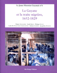 Picture of Guyane et la traite négrière, 1652-1829