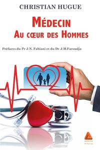 Picture of Médecin au coeur des Hommes