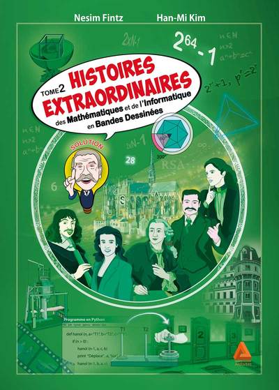 Image de Histoires extraordinaires des mathématiques et de l'informatique - tome 2