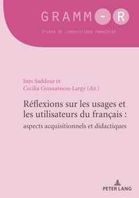 Image de Réflexions sur les usages et les utilisateurs du français : aspects acquisitionnels et didactiques