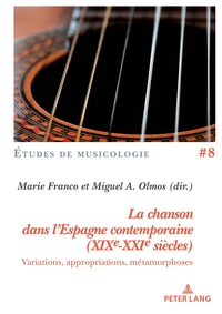 Image de La chanson dans l'Espagne contemporaine (XIXe-XXIe siècles)