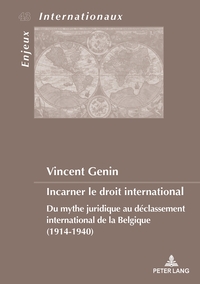Picture of Incarner le droit international