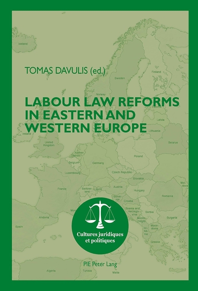 Picture of Labour Law Reforms in Eastern and Western Europe