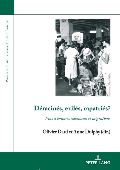 Image de Déracinés, exilés, rapatriés?