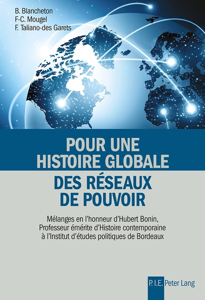 Picture of Pour une histoire globale des réseaux de pouvoir