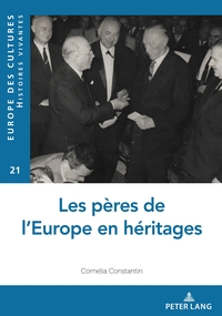 Image de Les pères de l'Europe en héritages