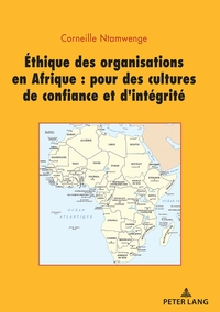 Image de Ethique des organisations en Afrique : pour des cultures de confiance et d'intégrité
