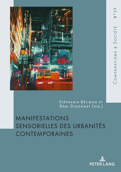 Picture of Manifestations sensorielles des urbanités contemporaines