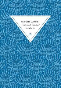 Image de LE PETIT CARNET Histoire de Sindbad le Marin