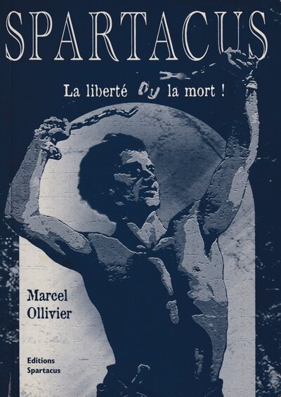 Image de Spartacus, la liberté ou la mort !
