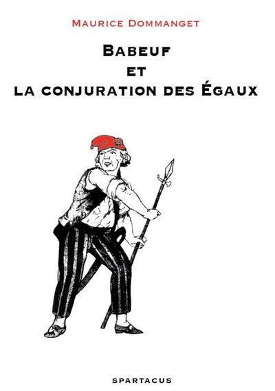 Image de Babeuf et la Conjuration des Égaux