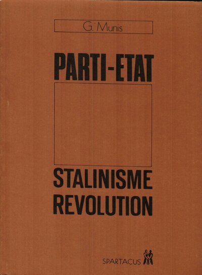 Image de Parti-État, stalinisme, révolution