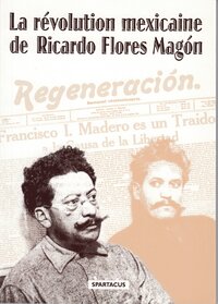 Picture of La révolution mexicaine de R. F. Magón