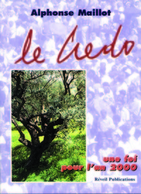 Picture of Le credo. Une foi pour l'an 2000