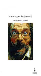 Image de Amuse-gueules (tome 5)