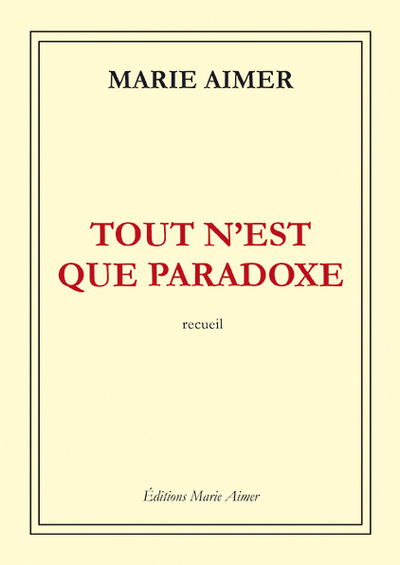 Image de TOUT N'EST QUE PARADOXE