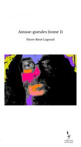 Picture of Amuse-gueules (tome 1)