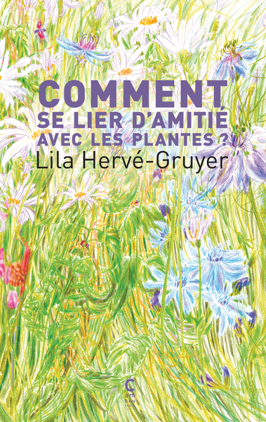Picture of Comment se lier d'amitié avec les plantes