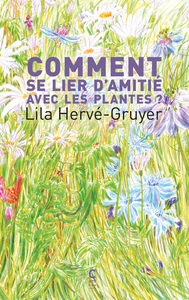 Image de Comment se lier d'amitié avec les plantes