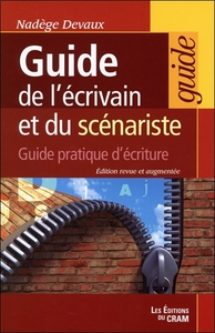 Picture of Guide de l'écrivain et du scénariste - Guide pratique d'écriture