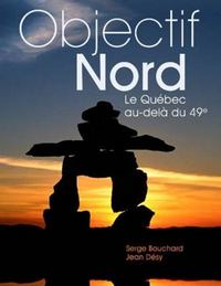 Image de Objectif Nordle Québec au-Delà du 49e