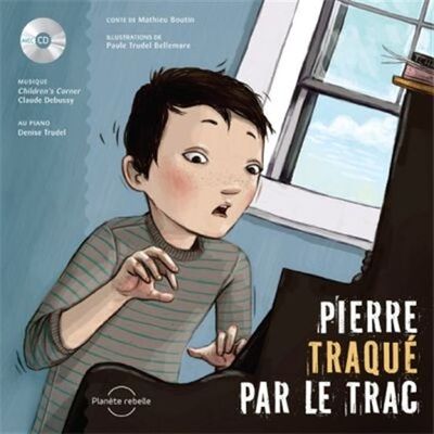Image de PIERRE TRAQUE PAR LE TRAC + CD