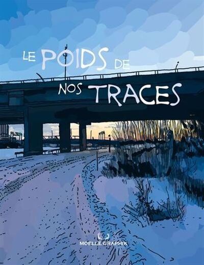 Picture of LE POIDS DE NOS TRACES