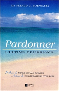 Picture of Pardonner - L'ultime délivrance