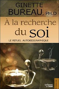 Picture of A la recherche du soi - Le rituel autobiographique