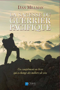 Image de La sagesse du guerrier pacifique - Un complément au livre