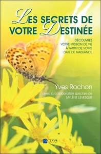 Picture of Les secrets de votre destinée - Découvrez votre mission de vie...