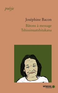 Picture of Bâtons à message - Tshissinuatshitakana