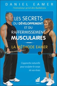 Image de Les secrets du développement et du raffermissement... La méthode Eamer