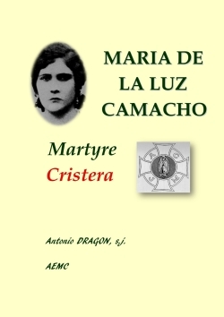 Picture of MARIA DE LA LUZ CAMACHO, MARTYRE CRISTERA