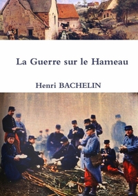 Picture of La Guerre sur le Hameau