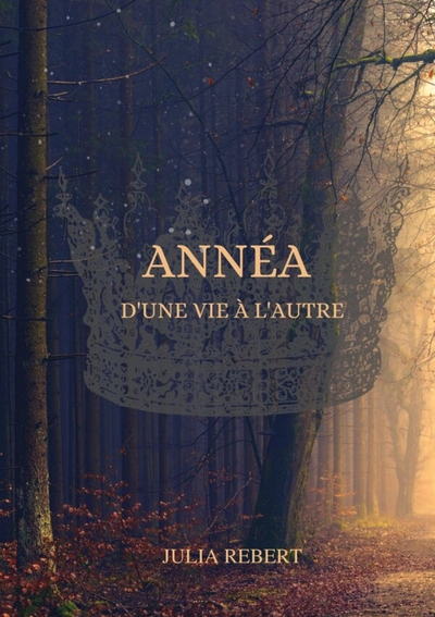Image de Annéa - D'une vie à l'autre